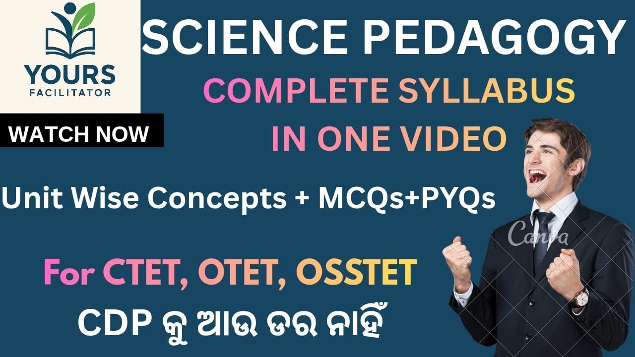 SCIENCE PEDAGOGY ll Complete ONE SHOT video ll Specially TARGETED FOR  OTET, CTET, OSSTET 2025|| mcq