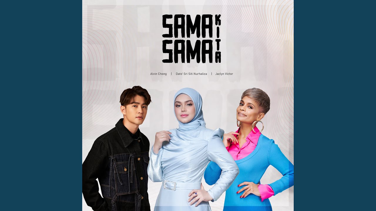 Sama Sama Kita