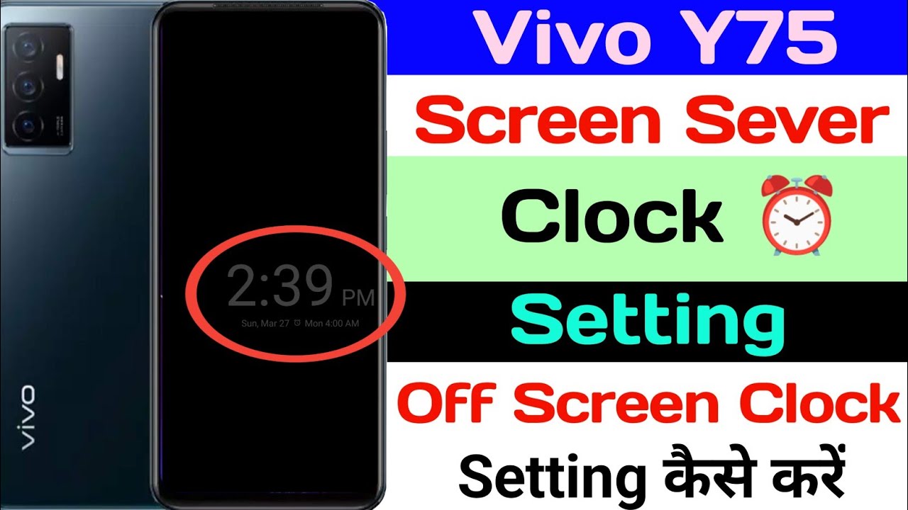 How To Vivo Y75 Screen Sever Setting ll How To Use Clock And photos Screen Sever Vivo Y75