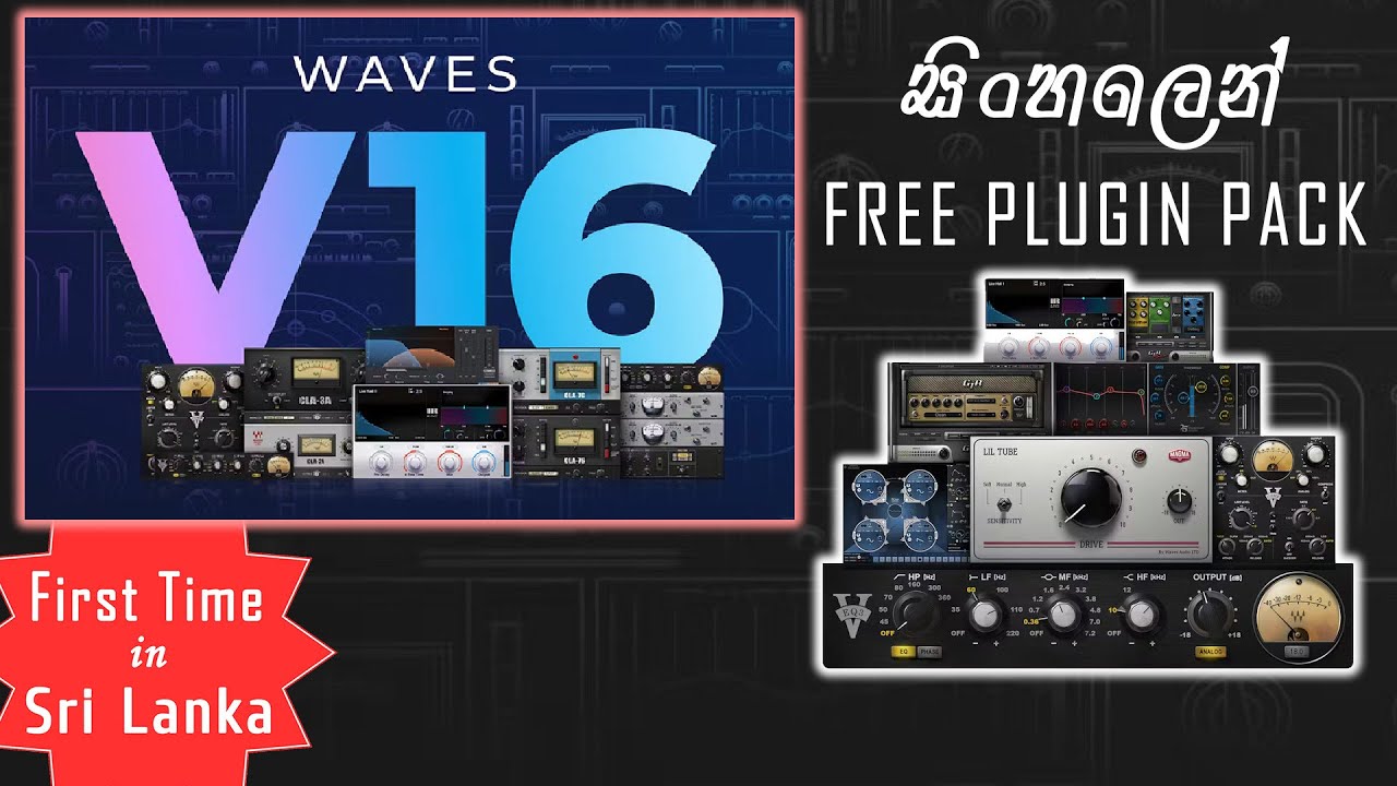 WAVES v16 - WAVES FREE PLUGINS (Sinhala Audio Engineering Tutorial)