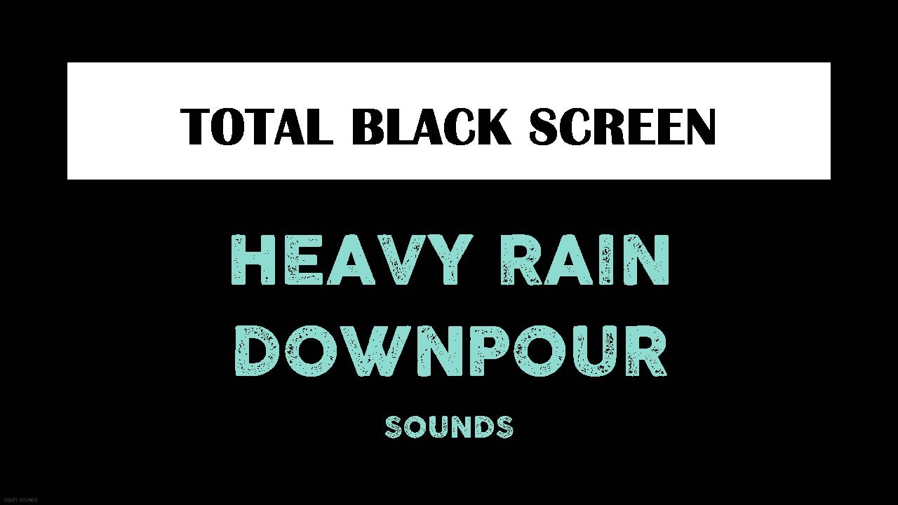 Heavy Rain Sounds for Sleeping Black Screen 10 Hours Relaxing Sleep Dark Screen