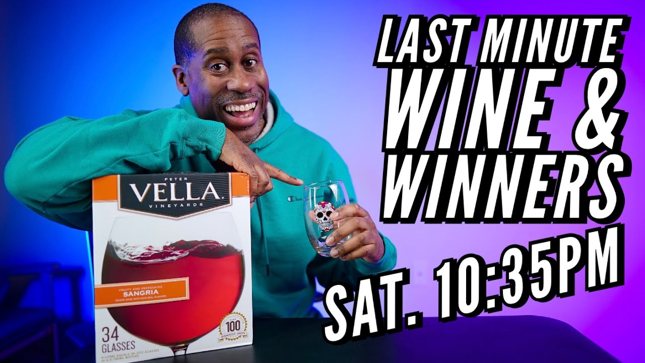 Where Are My Super Chatters? Last Minute Wine And Winners TodayIFeelLike