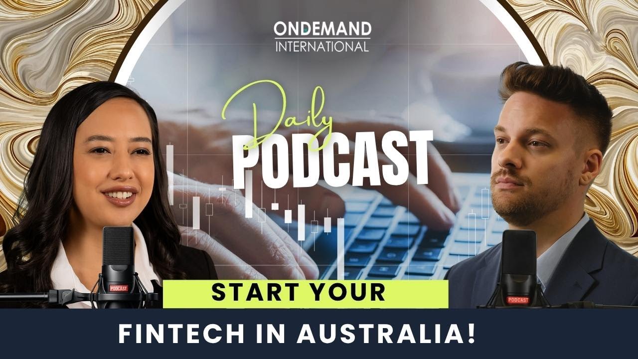 Australia fintech startup guide 2025 I OnDemand International