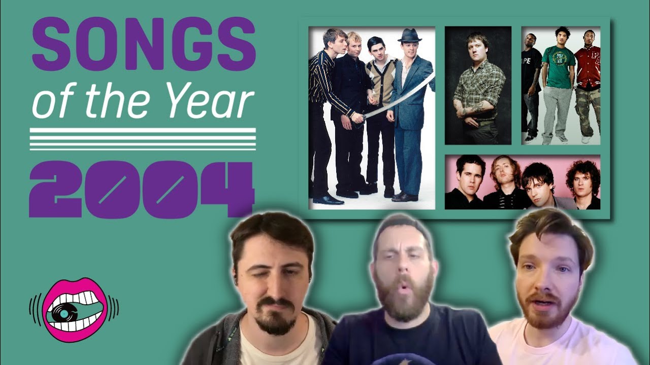 Our Favorite Songs of 2004 | Songs of the Year