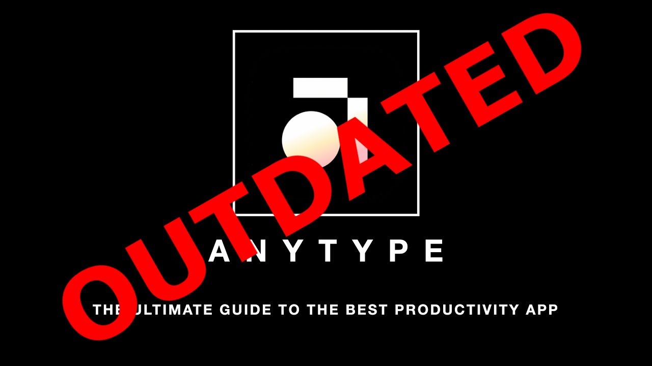 (OUTDATED) How to use Anytype