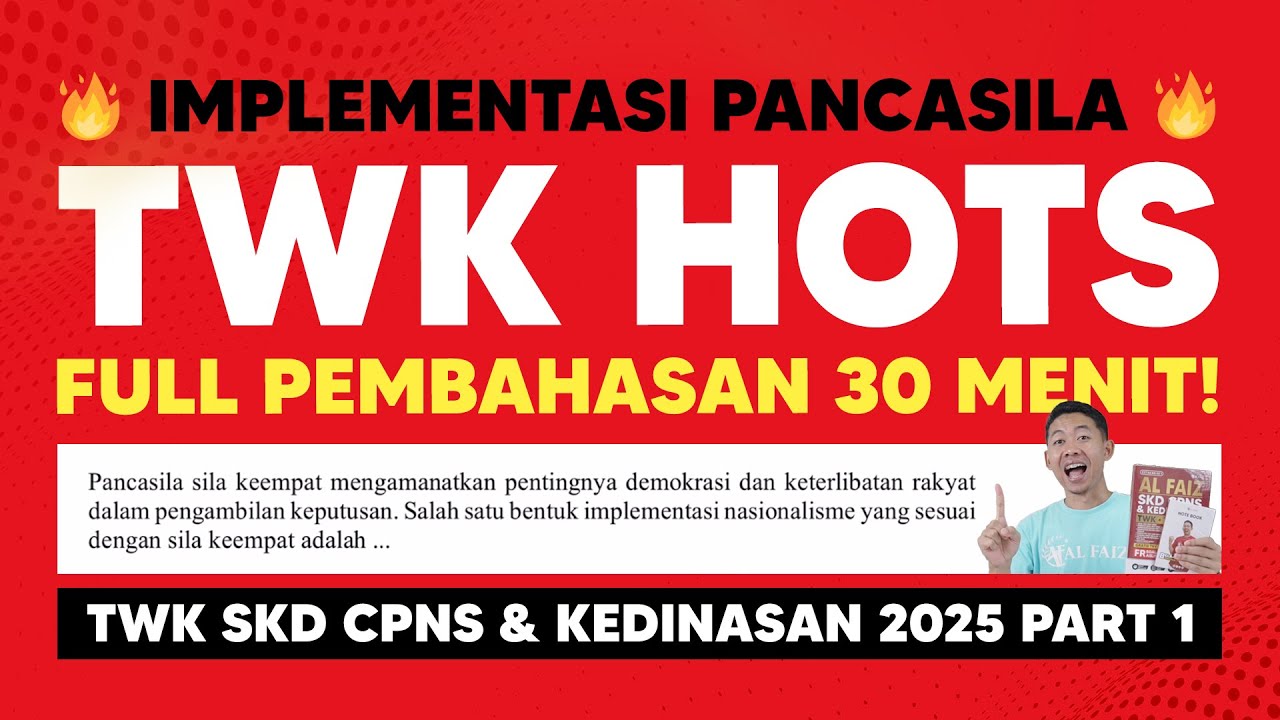 SOAL CPNS DAN KEDINASAN 2025 TWK