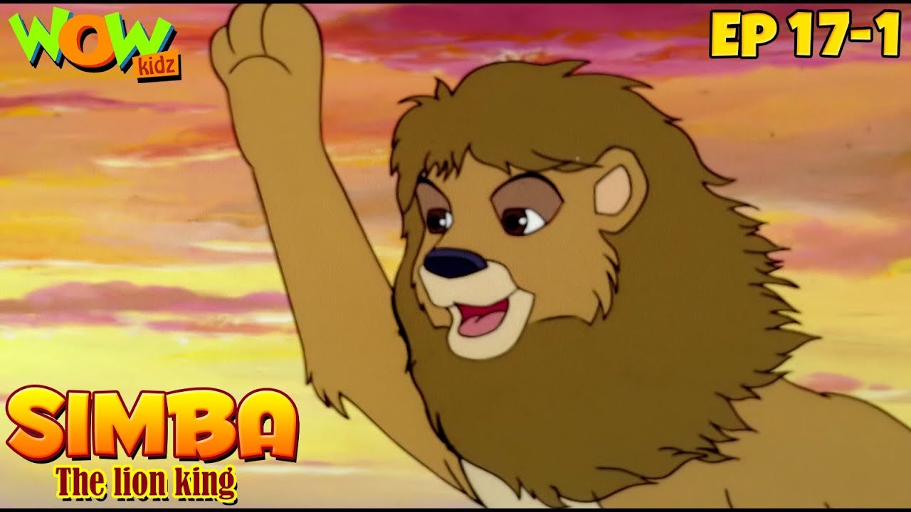 Kids Shows | Hindi Cartoon For Kids | Simba The Lion King | Kids Cartoons | Ep 17 -1 | Wow Kidz