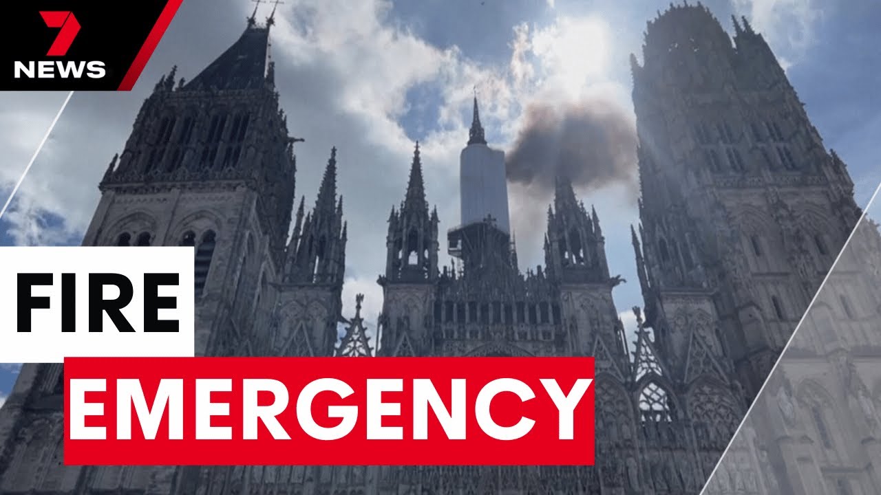 Fire breaks out in old cathedral in northern France | 7NEWS