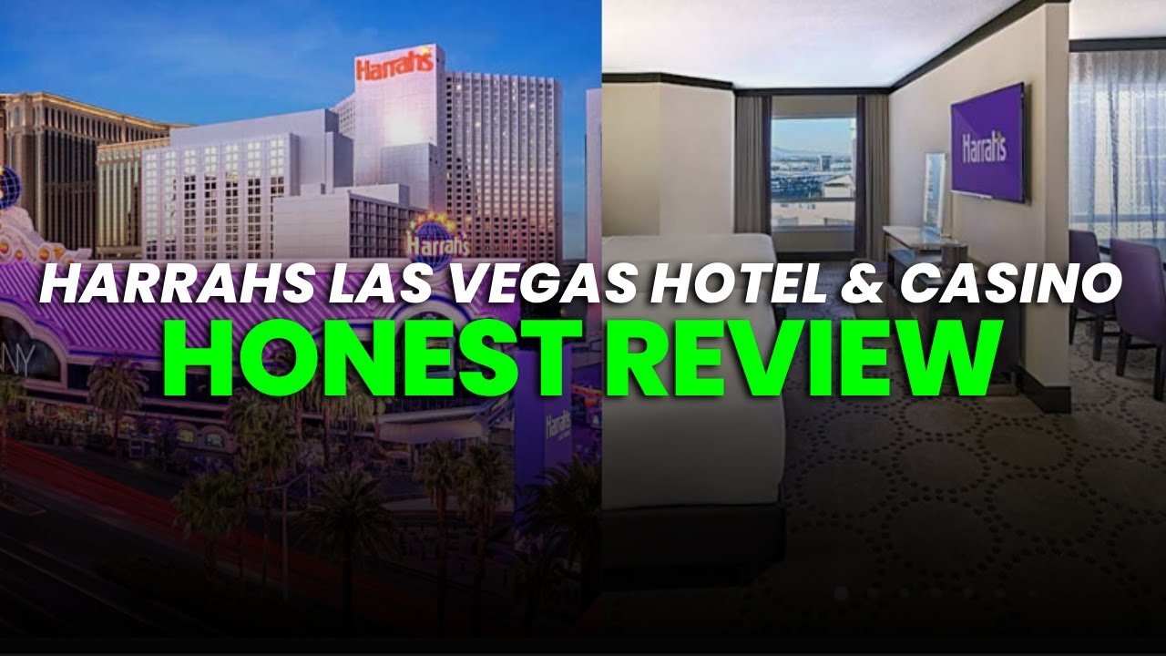 Harrahs Las Vegas Hotel And Casino Review 2025 - Super.com Hotels Deals