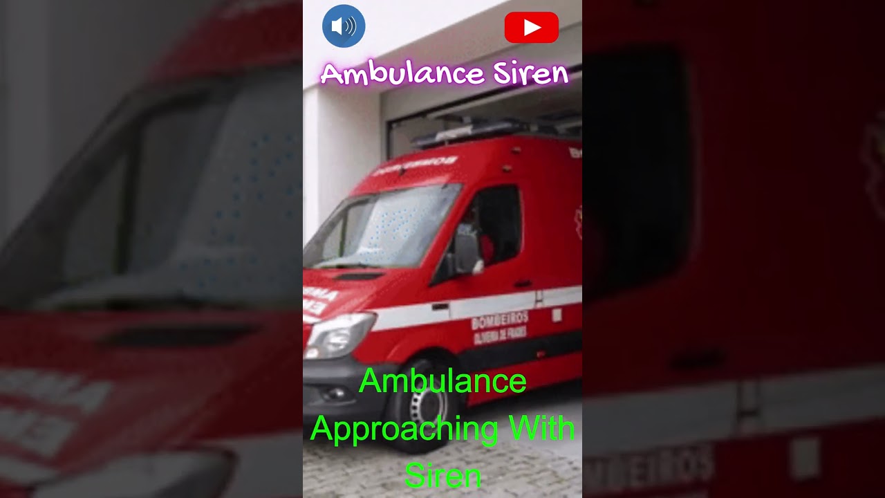 ambulance siren sound effect - Ambulance Approaching With Siren #ambulancesound #ambulancesiren