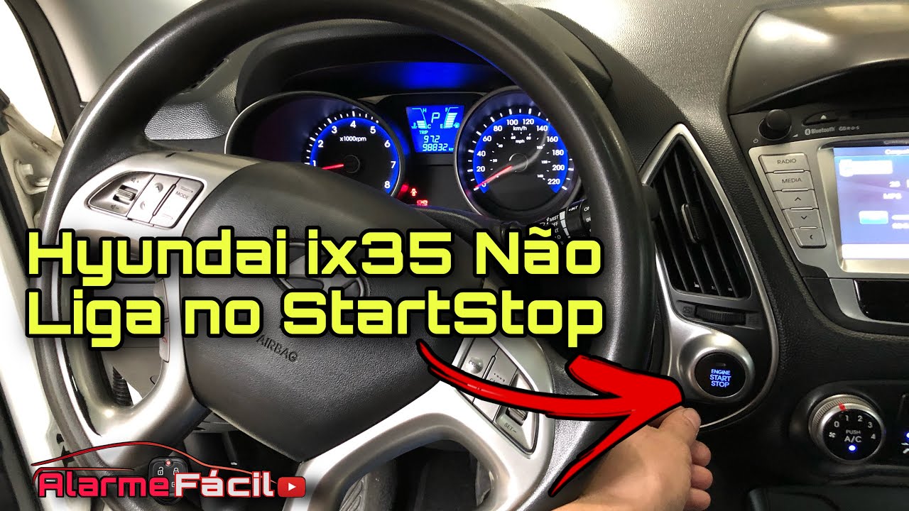 Hyundai ix35 Não Liga no Botão StartStop 🧐