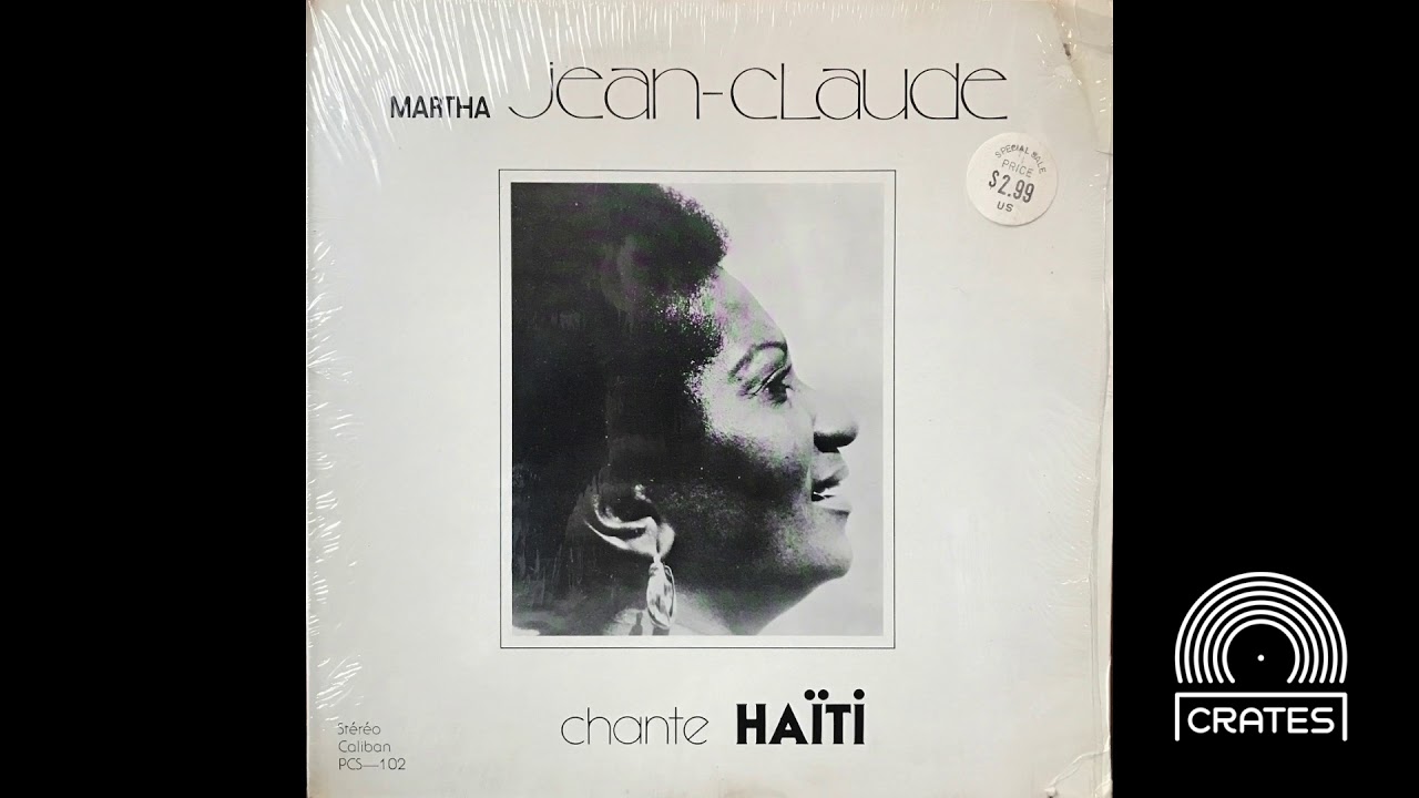 Martha Jean-Claude - Chante Haiti - A Voodoo Experience (1975 Caliban Full Album Vinyl Rip)