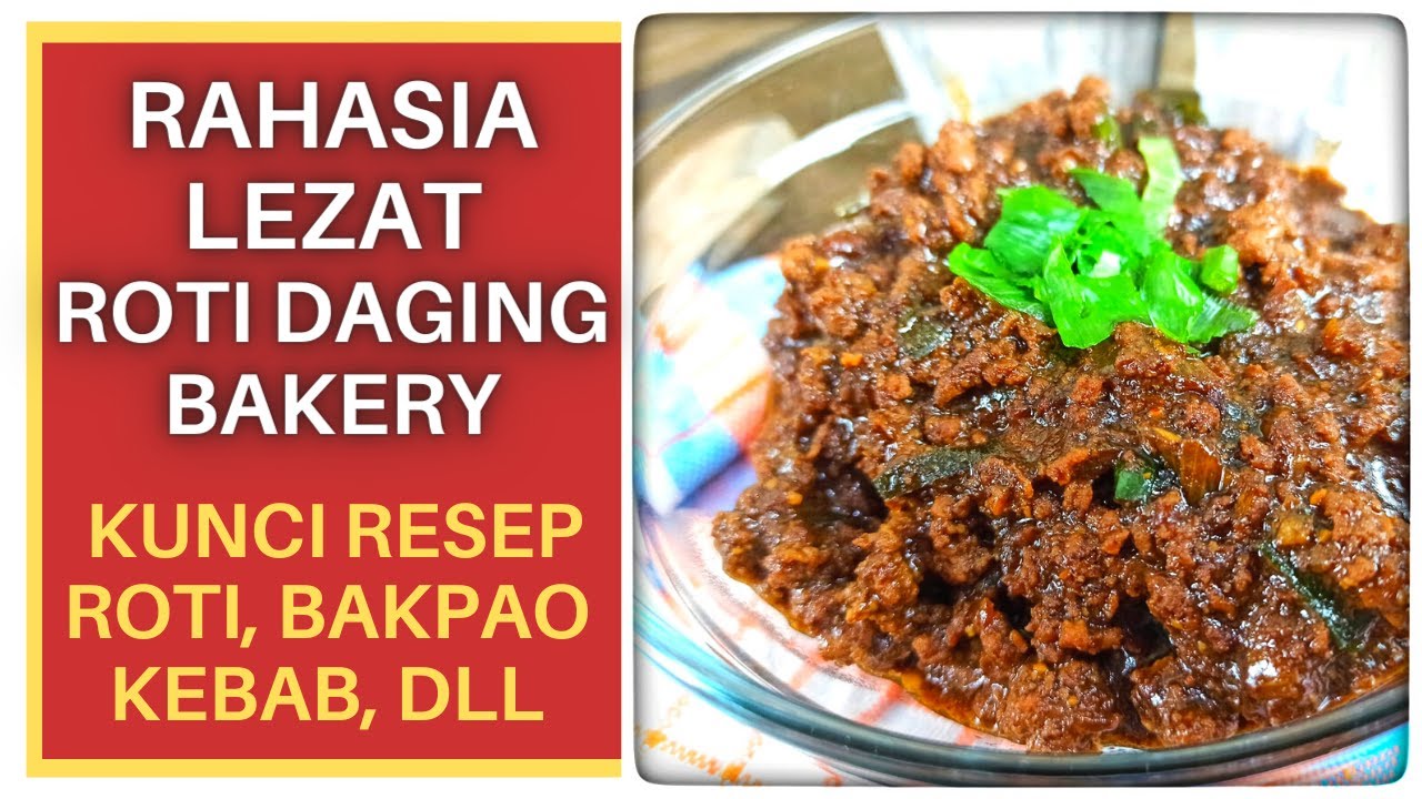 CARA MEMBUAT DAGING ISIAN ROTI | RESEP ISIAN DAGING ROTI KEBAB