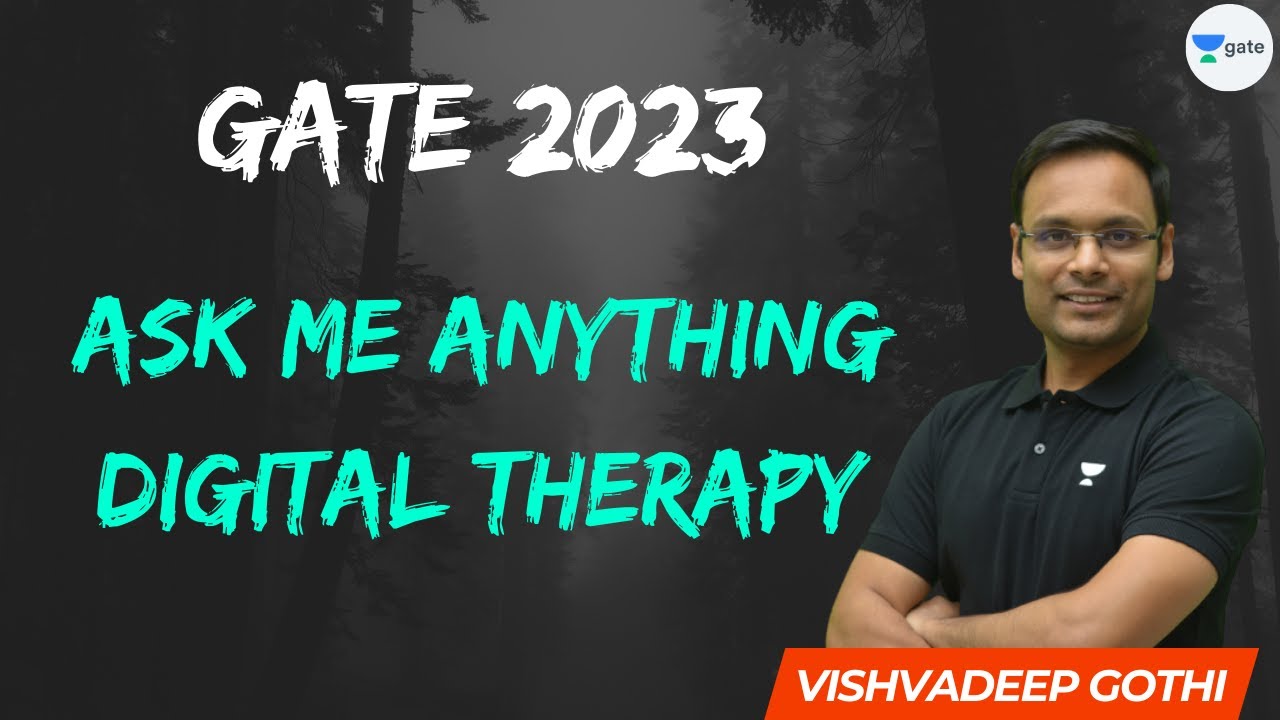 Ask Me Anything | Digital Therapy | Vishvadeep Gothi | Unacademy Computer Science