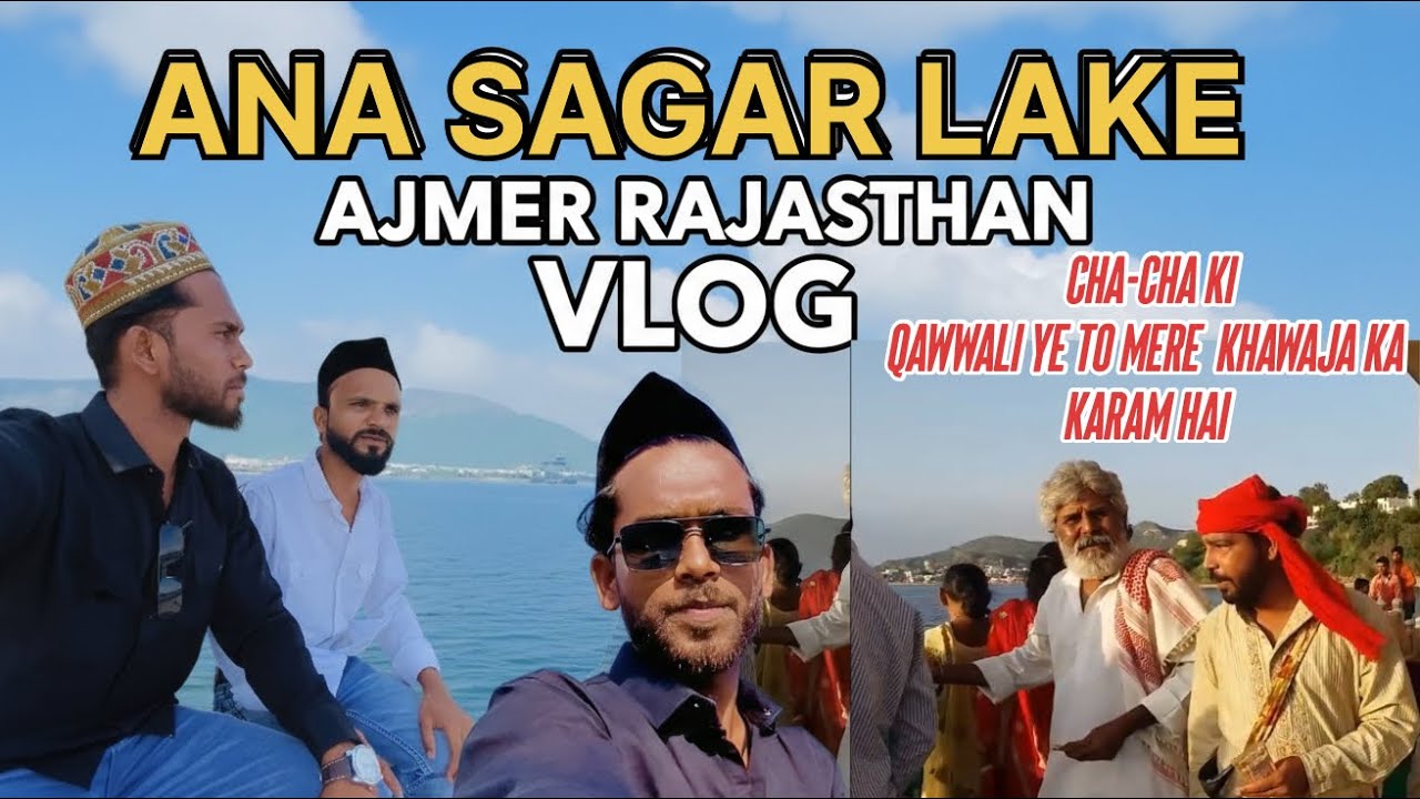 Ana Sagar Lake | Ajmer | Rajasthan 