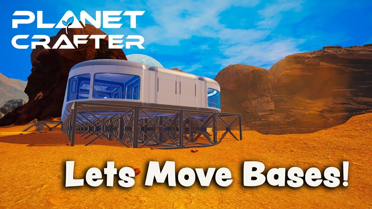 The Planet Crafter S5 E5 Lets Move Bases