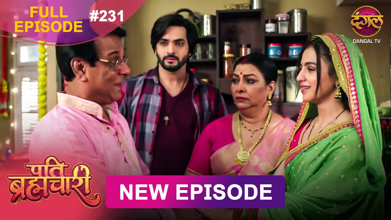Pati Brahmachari | Full Episode 231 | 11 Feb 2026 | Full HD #Newepisode | Dangal TV