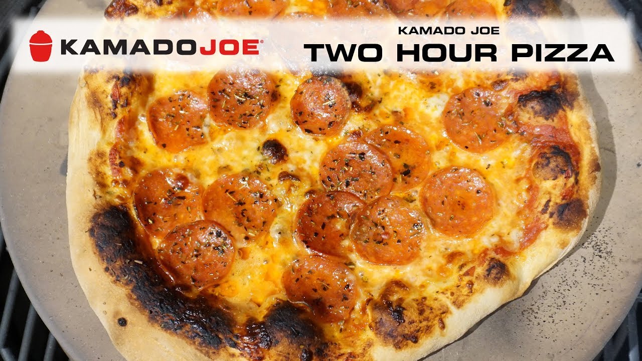 Kamado Joe Two Hour Pizza