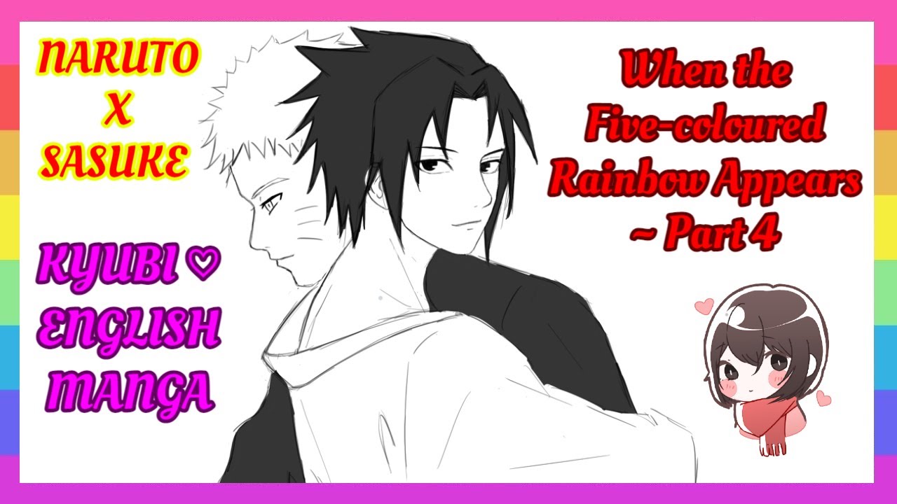 ❤ NaruSasu Doujinshi – When the Five-color Rainbow Appears | Часть 4 [Английский]