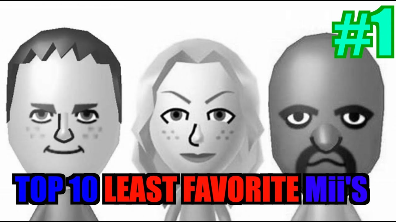 MY LEAST FAVORITE Mii's IN Wii SPORT AND Wii SPORTS RESORT | Top Ten Mii's #1