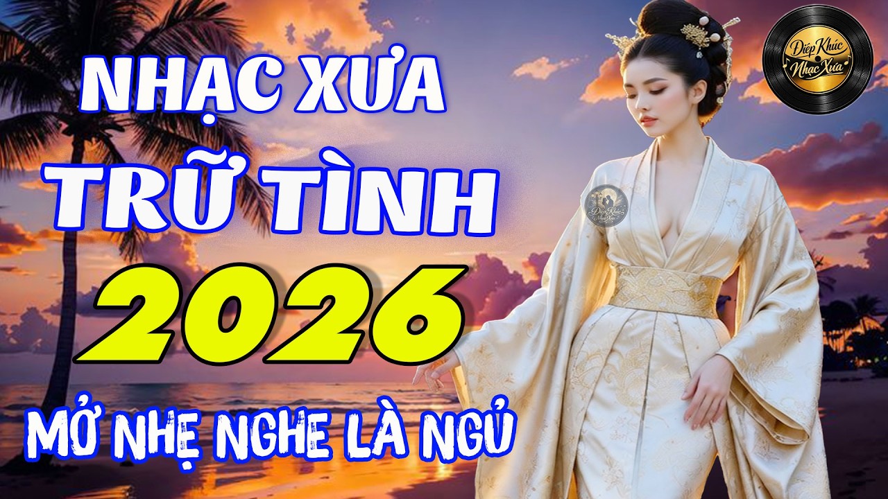 Điệp Khúc Nhạc Xưa Dễ Nghe Dễ Ngủ, LK BOLERO Mới Nhất Dễ Ngủ, Toàn Bài Hay Không Quảng Cáo