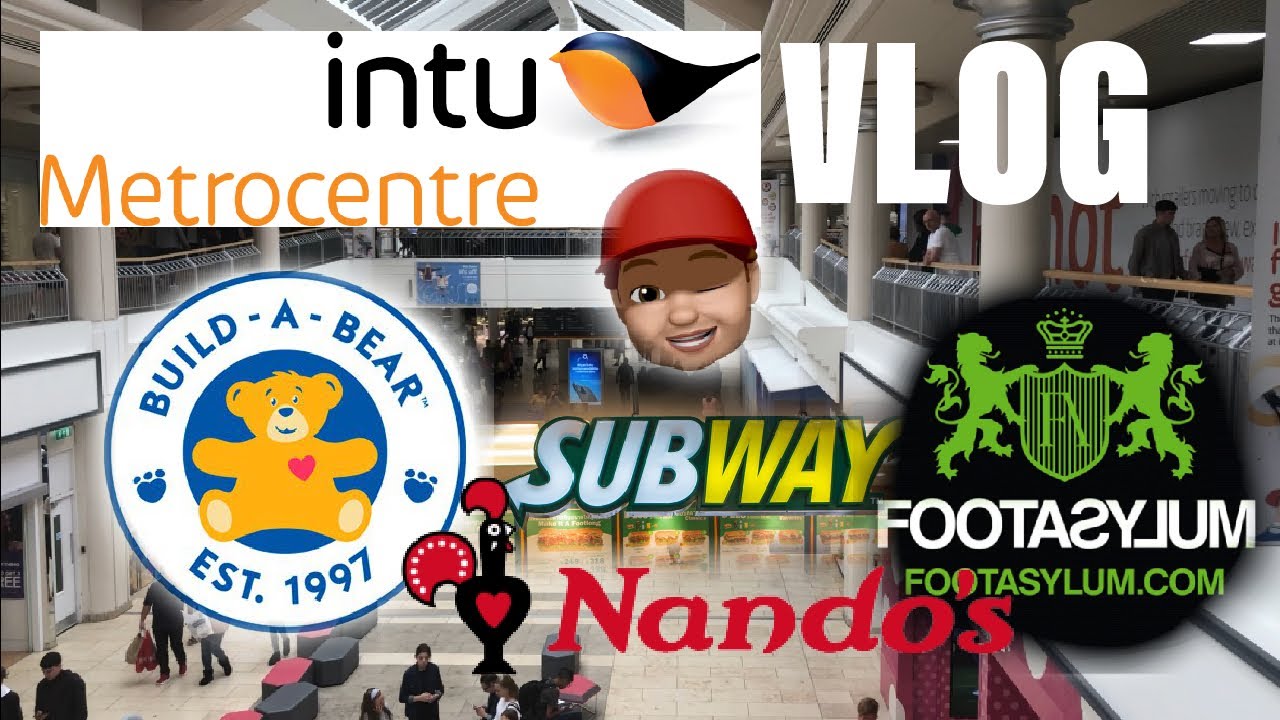 Metrocentre shopping spree including Build-A-Bear and Nandos!