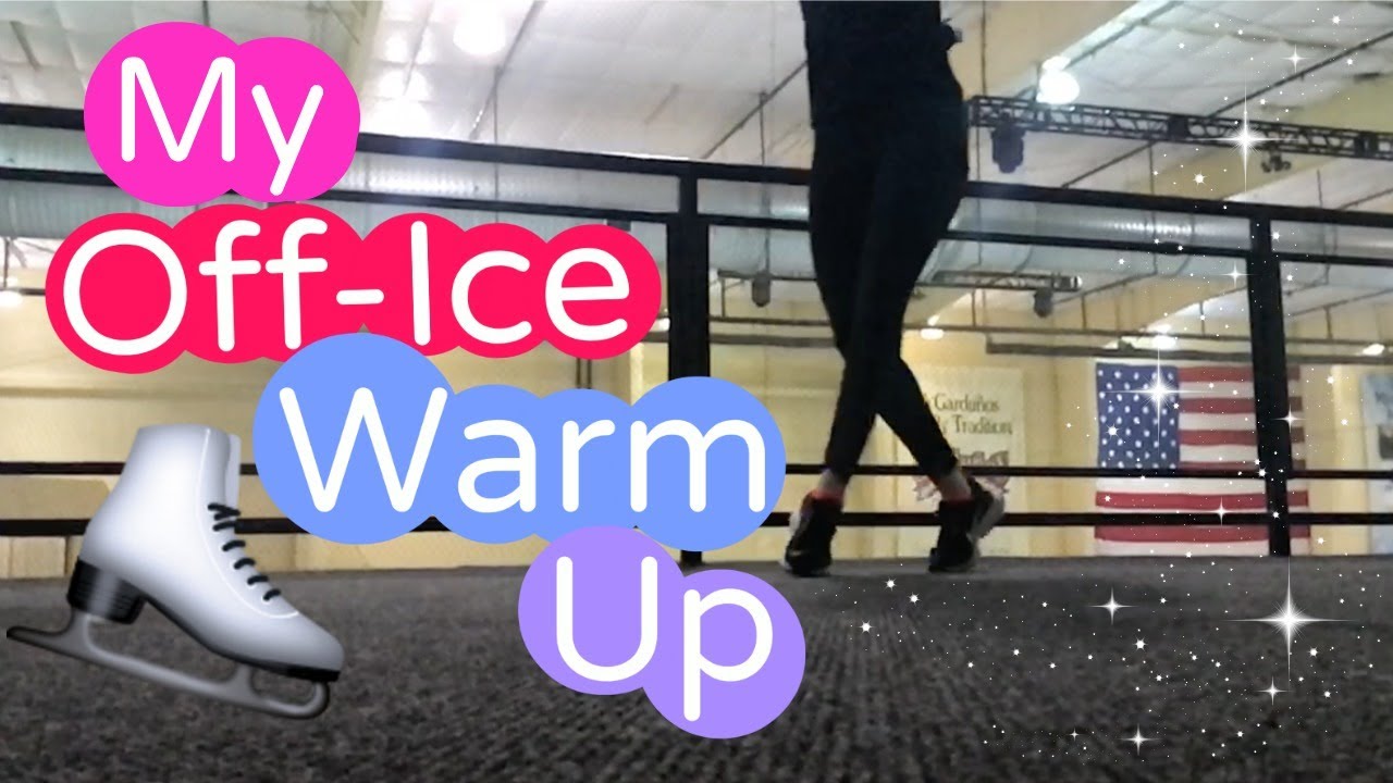 My Off Ice Warm Up | Lessons With Eye Katie