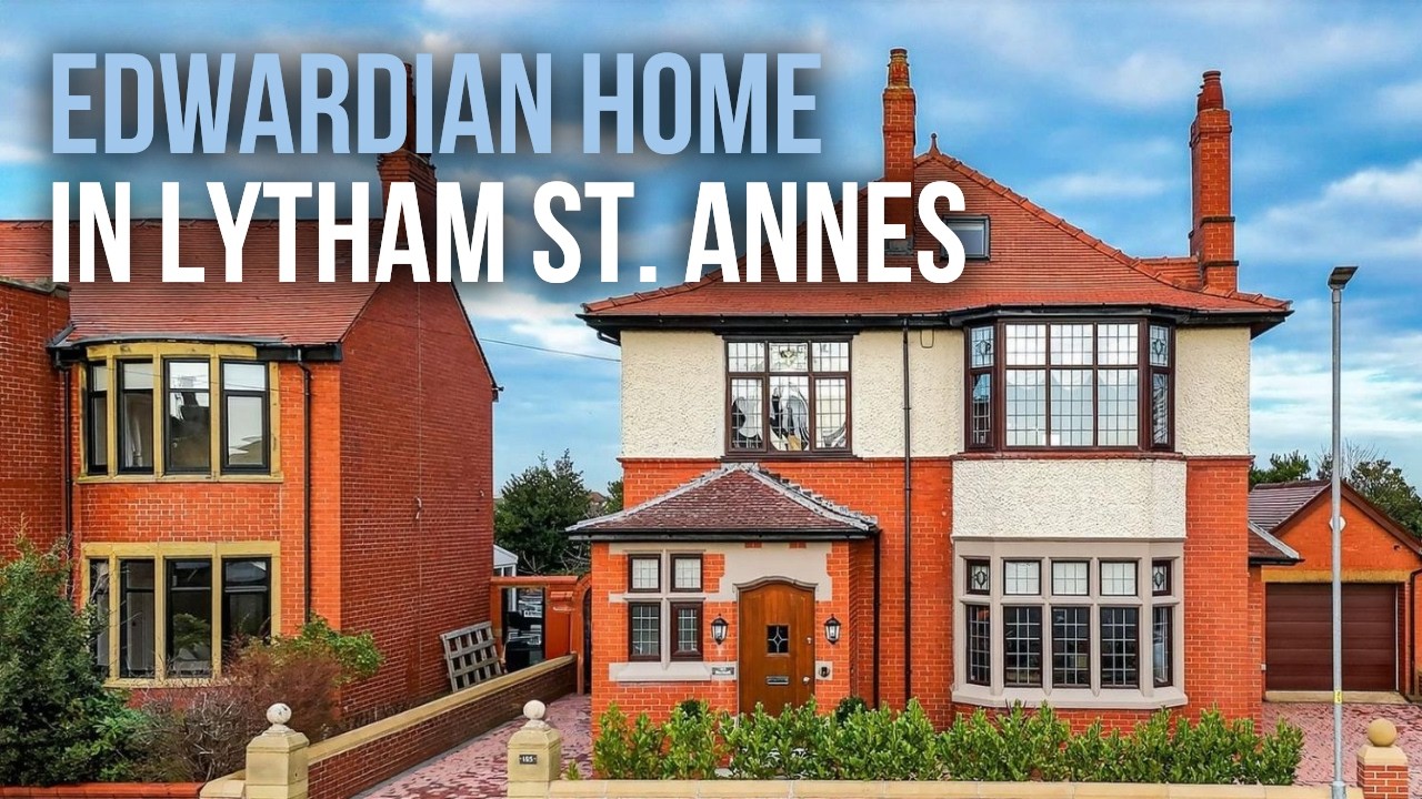 Inside an Edwardian Residence in Lytham St. Annes | Property Tour