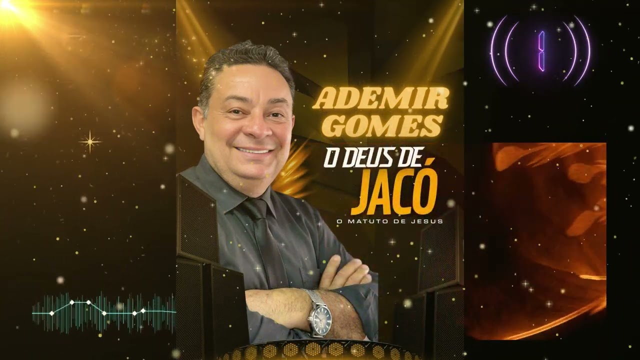 ADEMIR GOMES - DEUS DE JACO