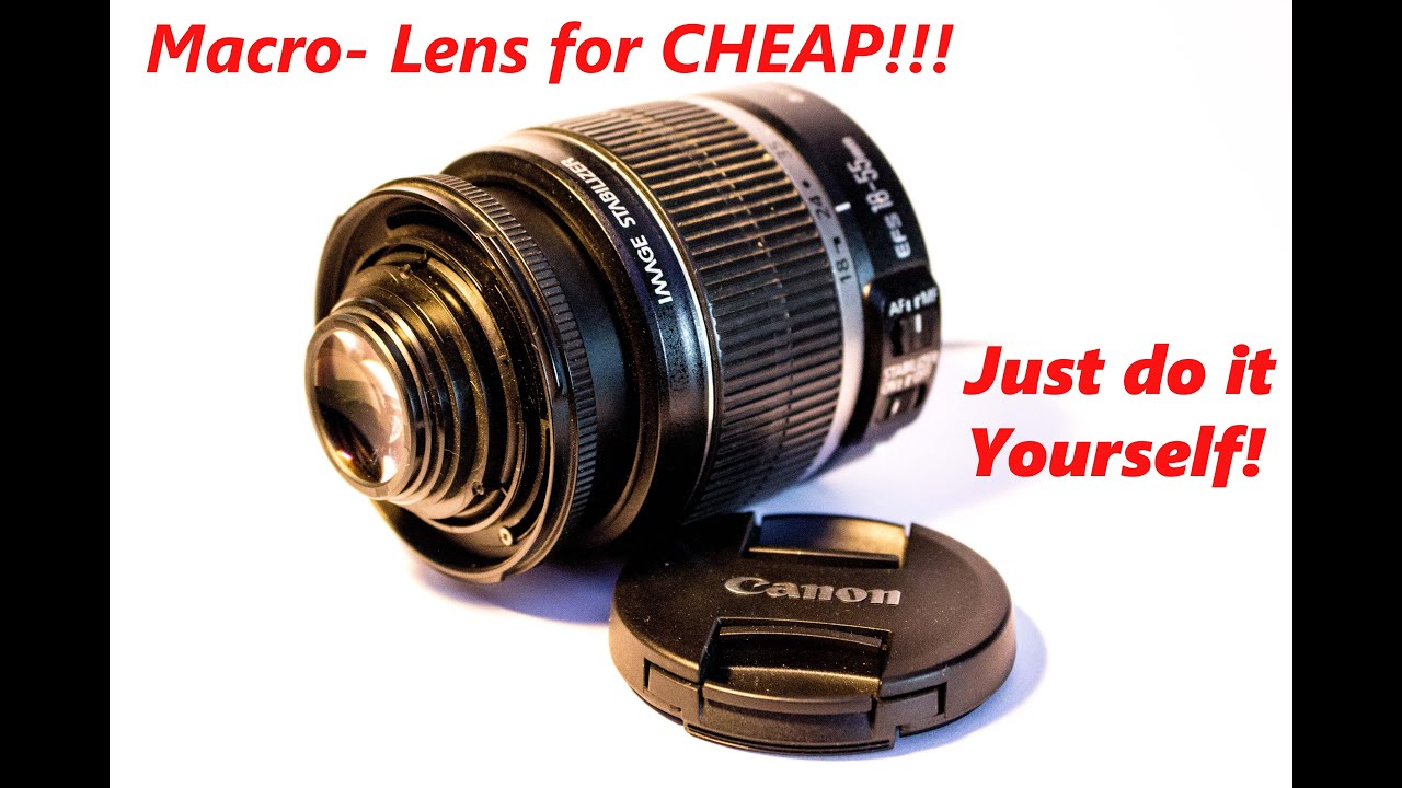 *How to* build a macro lens for cheap