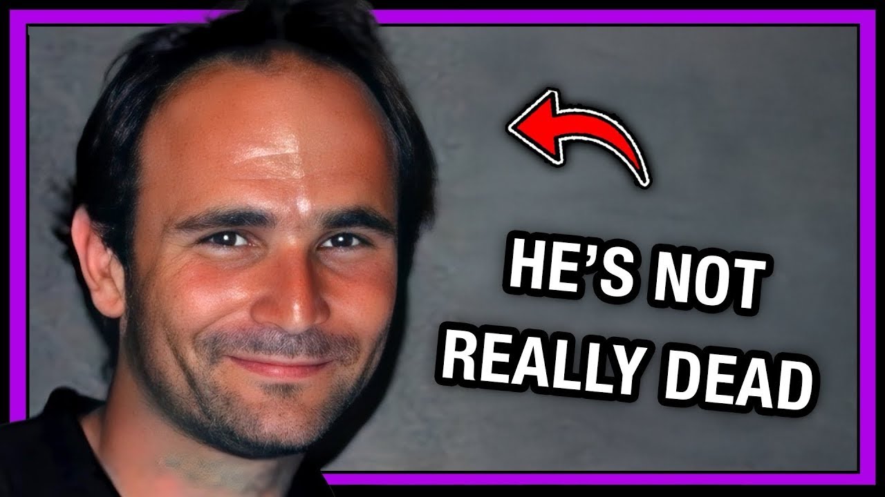 He’s Not Really Dead