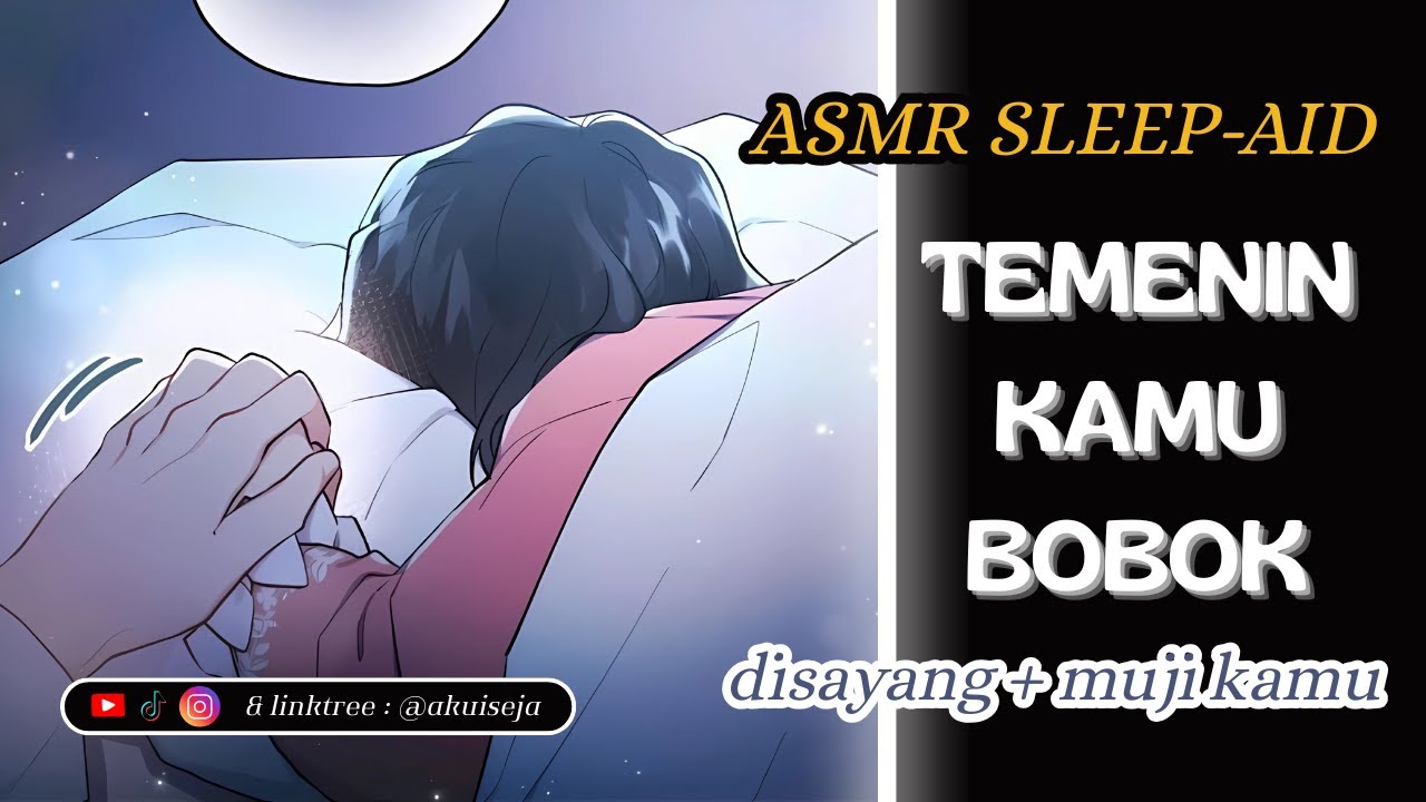 Puk-Puk Sampe Bobok | ASMR Boyfriend Sleep Indonesia