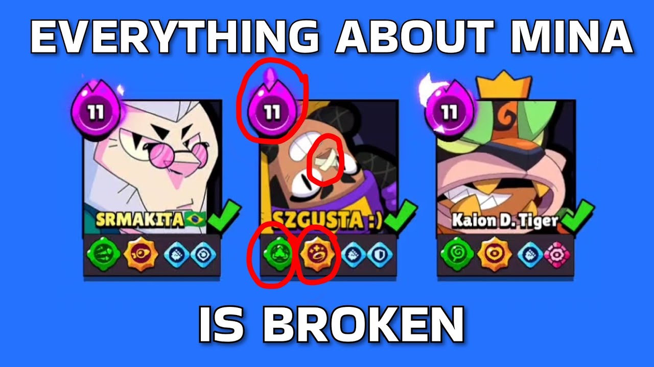 Mina is broken, but how should they nerf her? (And other brawlers too)