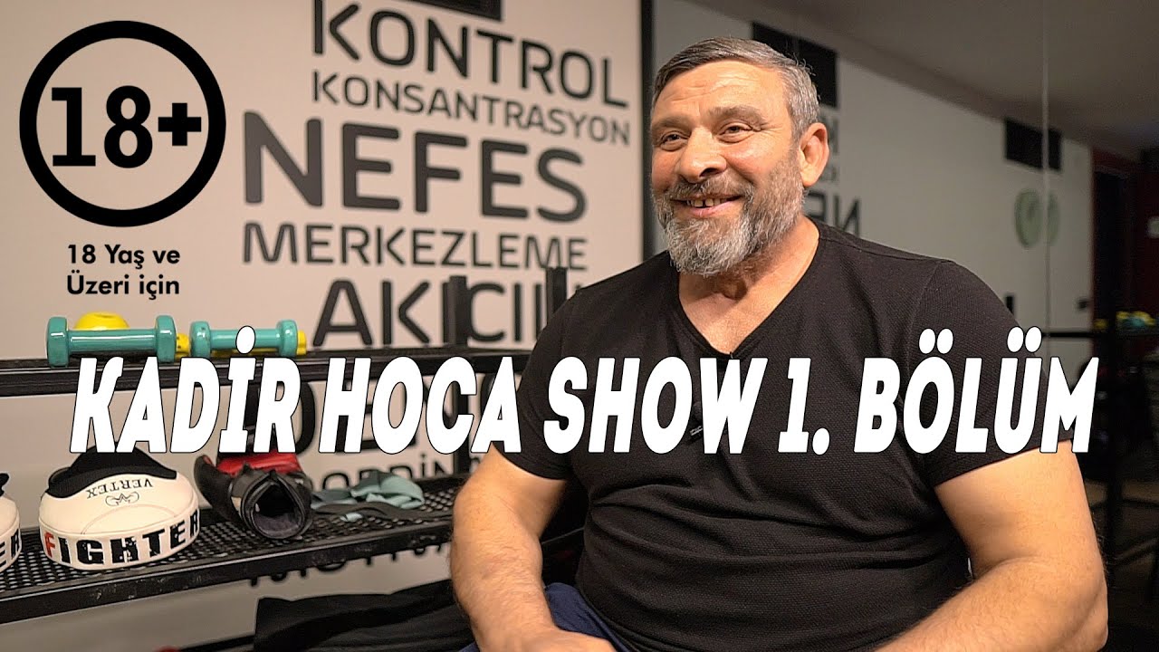 Kadir Hoca SHOW 1 Bölüm