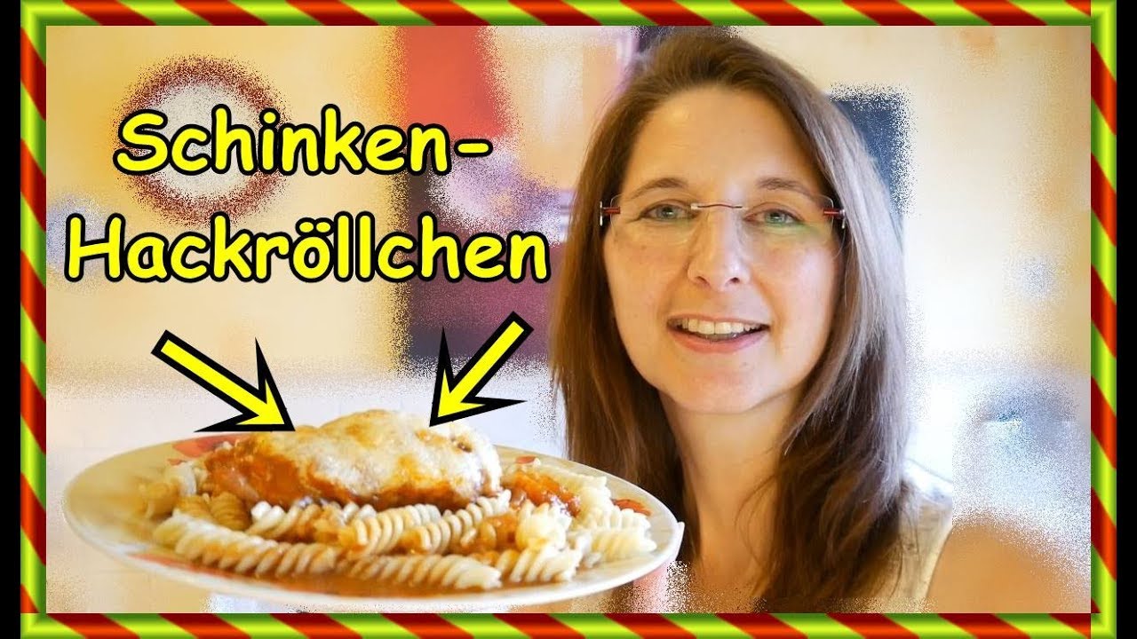 Schinken Hackröllchen Auflauf Rezept SoFie Haushalt Unperfekt Perfekt