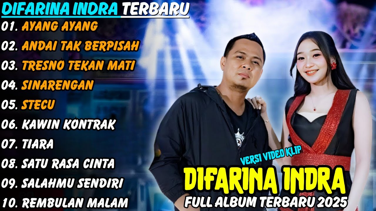 Difarina Indra Ayang Ayang - Andai Tak Berpisah - Tresno Tekan Mati | Adella Full Album Terbaru 2025