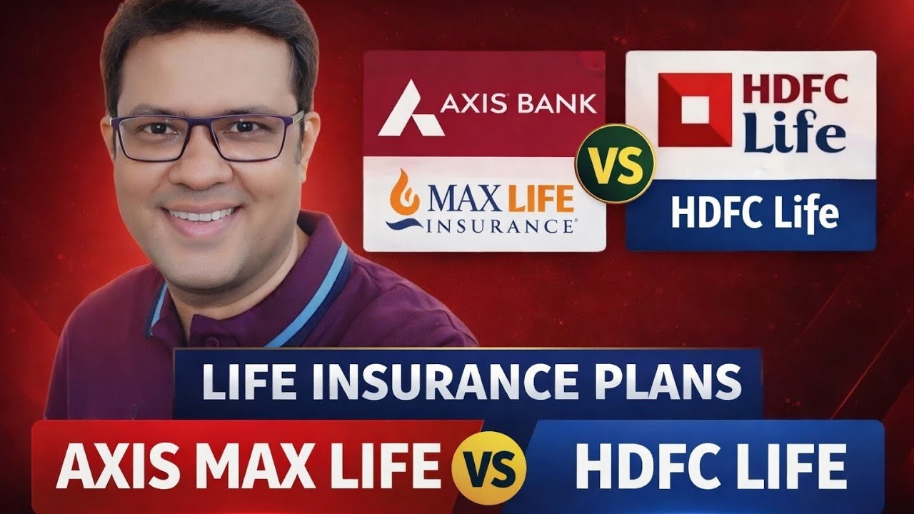 Axis Max Life Smart Term Plan Plus vs HDFC Life Click 2 Protect Super | Best Insurance Plan 2026