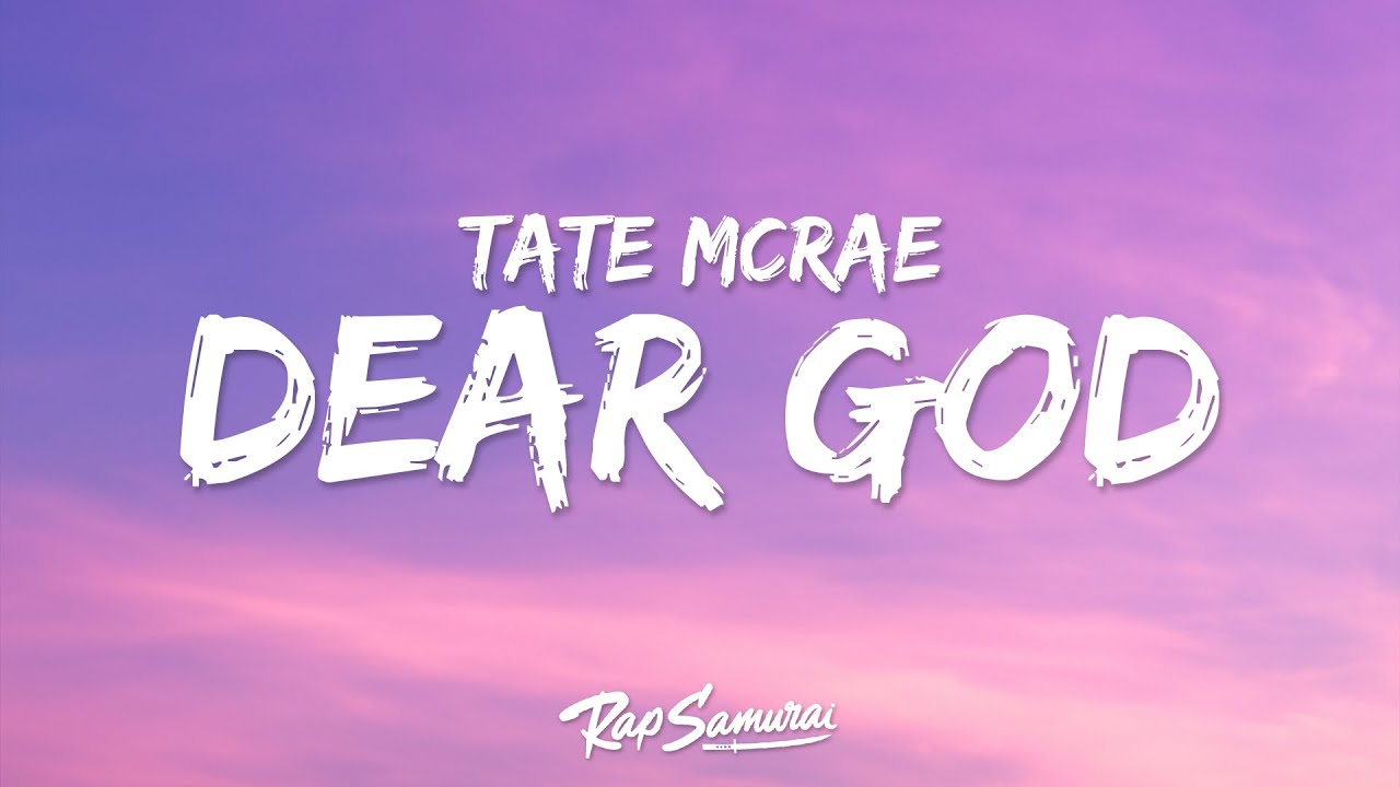 Tate McRae - Dear God (Lyrics) 