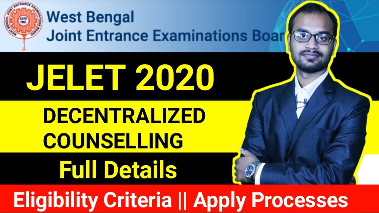 JELET 2020 Decentralized Counselling Full Detail || Eligibility Criteria & How to Apply