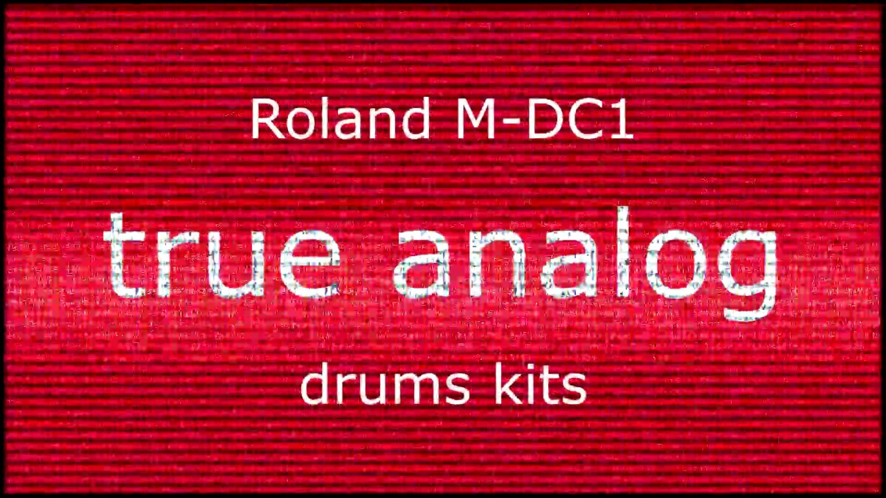 Roland M-DC1. Part 1. Drum Kits
