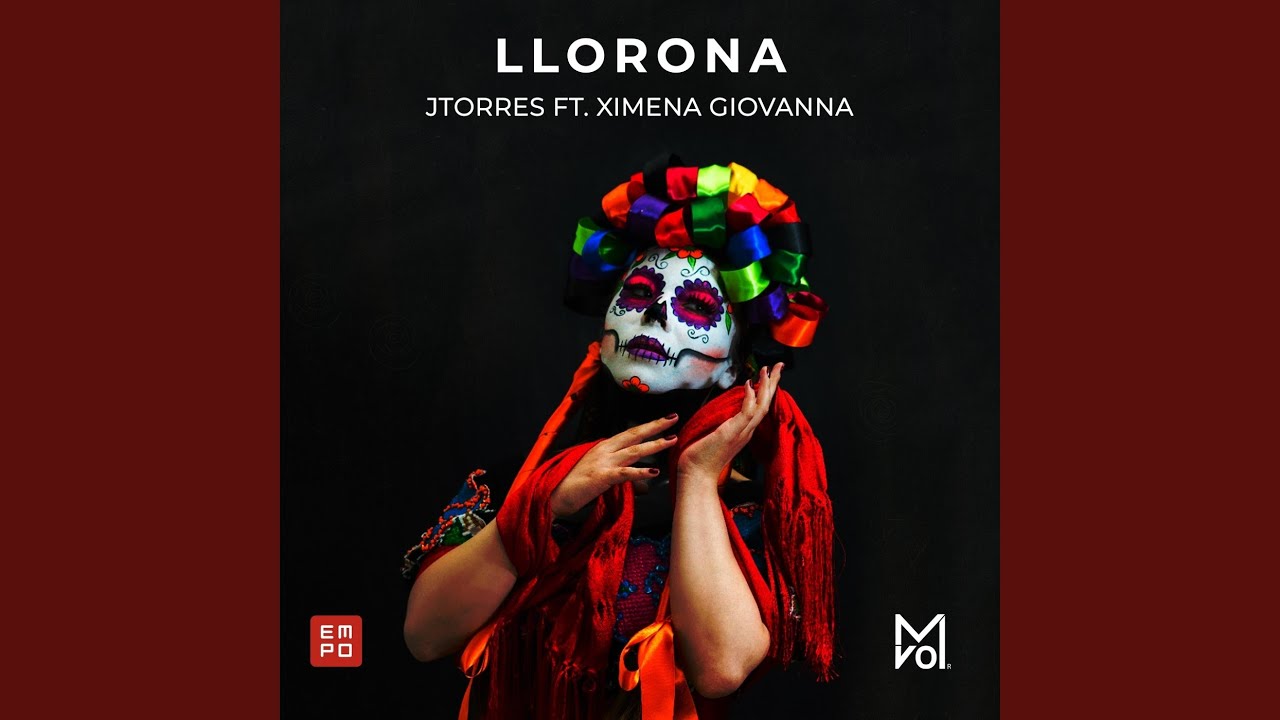 Llorona (feat. Ximena Giovanna)