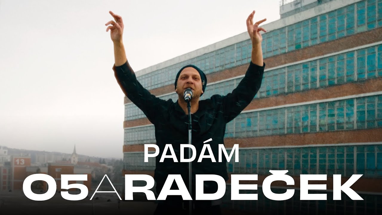 O5 a Radeček– Padám (Oficiální Video)