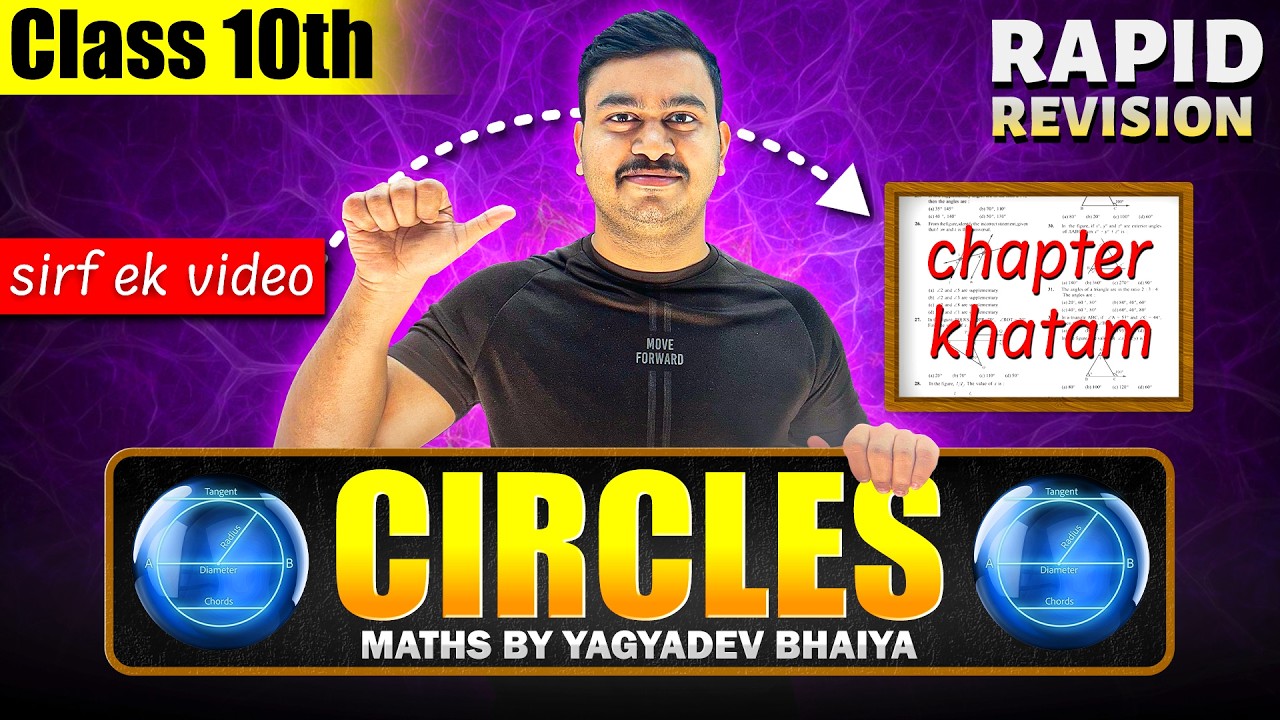 CHAPTER - CIRCLES | CLASS - 10th | MATHS BY YAGYADEV BHAIYA