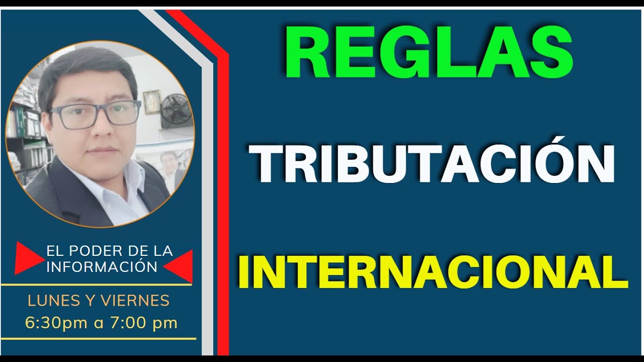 Reglas aplicados a la tributacion internacional,retenciones IR de servicios digitales 2021