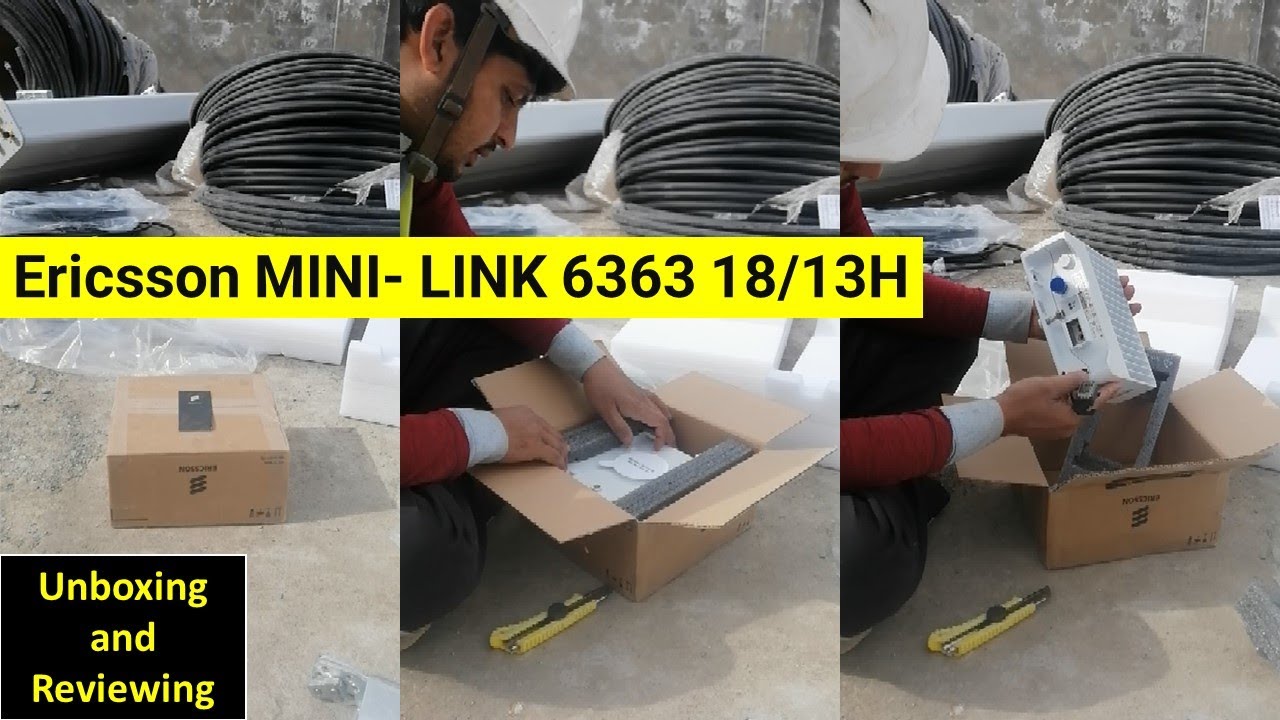 Ericsson MINI- LINK 6363 18/13H Unboxing || PK Telecommunications