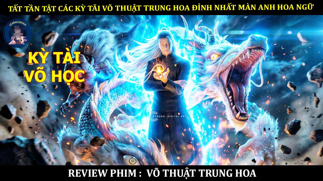 TẤT TẦN TẬT CÁC KỲ TÃI VÕ THUẬT TRUNG HOA ĐỈNH NHẤT MÀN ANH HOA NGỮ || PHIM VÕ THUẬT TRUN HOA