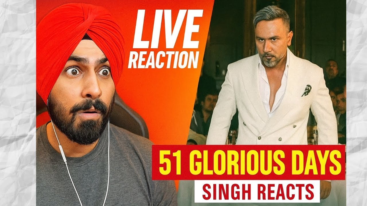 Part 1 - yo yo honey singh | 51 Glorious days Complete Album Live stream | The singh reacts