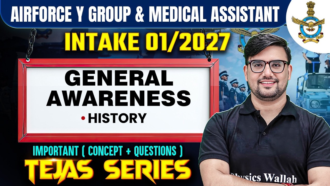 History | GA | Airforce Y Group & Medical Assistant | Conecpts+Questions | Tejas Series