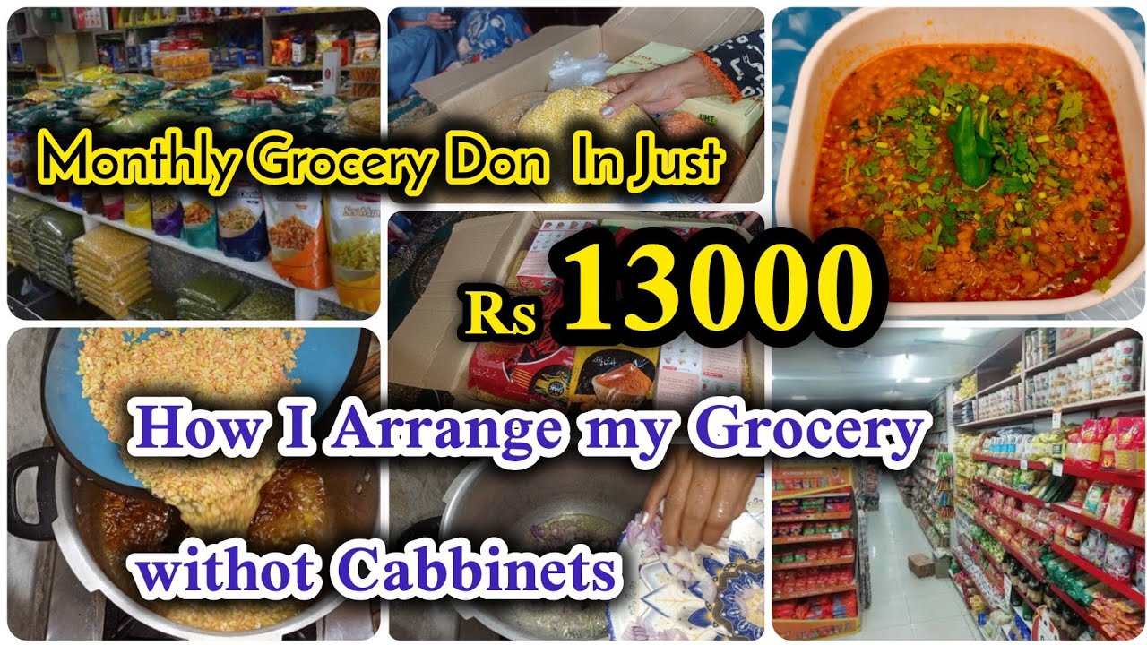 Monthly Grocery In Just Rs 13000| Arrange My Grocery Without Cabinets |How to Plan Monthly Groceries