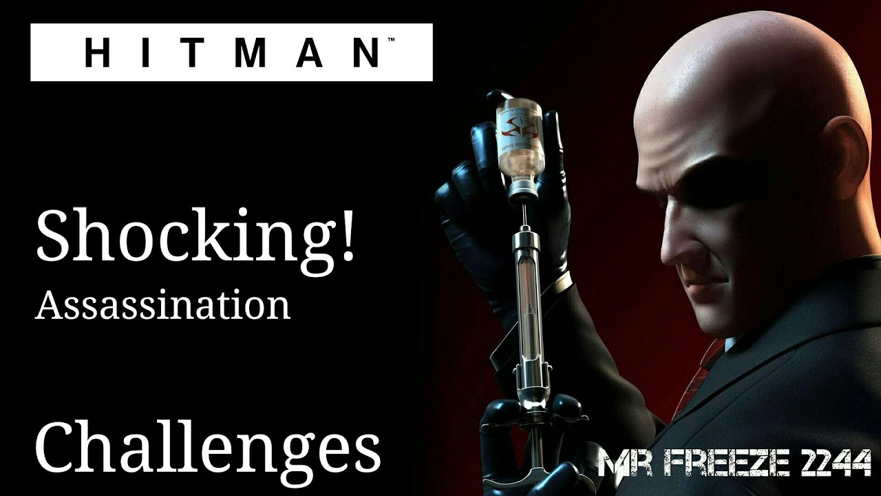HITMAN 2016 — Шок! — Убийство — Испытания/Подвиги